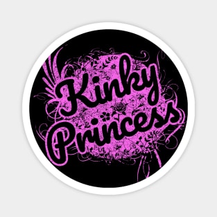 Kinky Princess Magnet